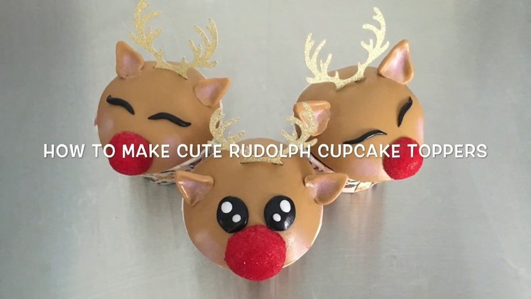 How to make a cute Rudolph cupcake topper