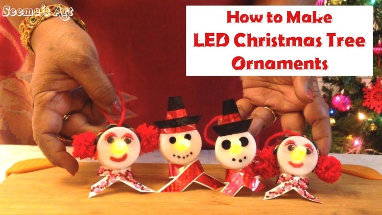 How To Make LED Lamp Ornaments | Christmas Special
