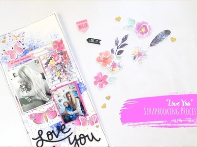 "Love You" ~ Scrapbooking Process Video  + + + INKIE QUILL