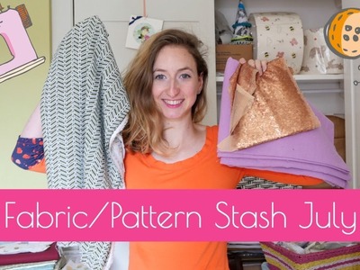 My Fabric Stash - JULY - Fabrics, Patterns and Plans