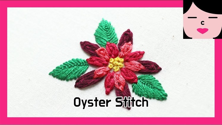 Oyster stitch embroidery tutorial and pattern 오이스터 스티치 프랑스자수