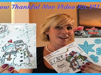 Snow Thankful Nov Video Kit Club