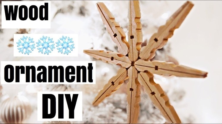 Wood snowflake ornament DIY dollar tree | Christmas 2018