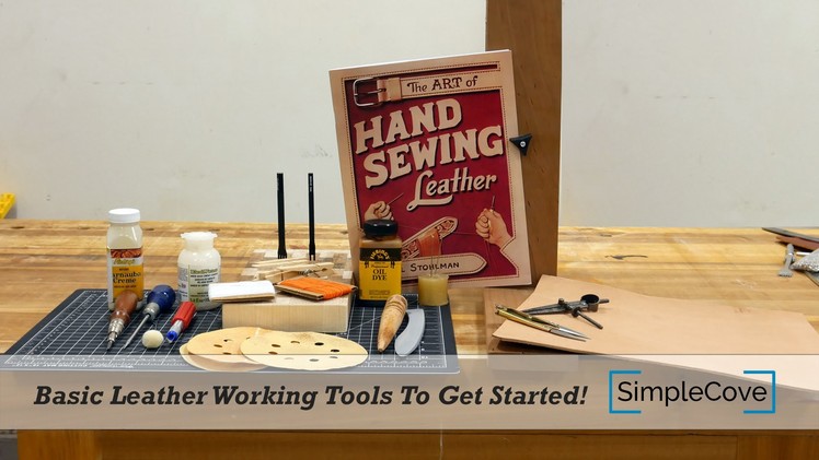 Basic Leather Working Tools To Get Started!