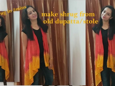 DIY waterfall shrug in 5mins | Reuse, recycle old dupatta.stole into shrug || Glad To Share