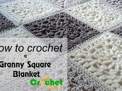 How to crochet a granny square blanket - Free crochet pattens