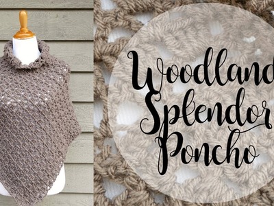How To Crochet the Woodland Splendor Poncho