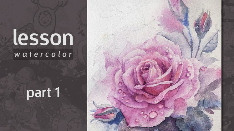How to Draw a Rose Watercolor. Tutorial. Part 1