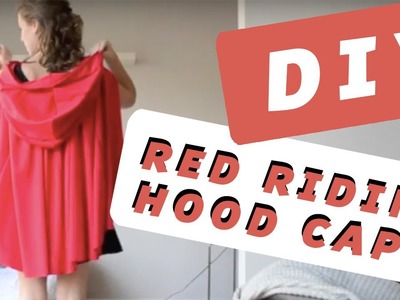 How to make a Little Red Riding Hood Cape