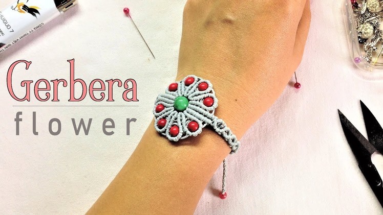 Macrame bracelet tutorial: The Gerbera flower - easy step by step guide