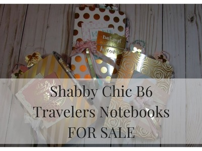 **SOLD** Shabby Chic B6 Travelers Notebooks