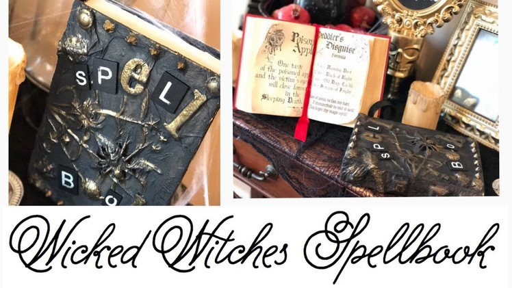 Diy Wicked Witches Spell Book with stuff you already have!