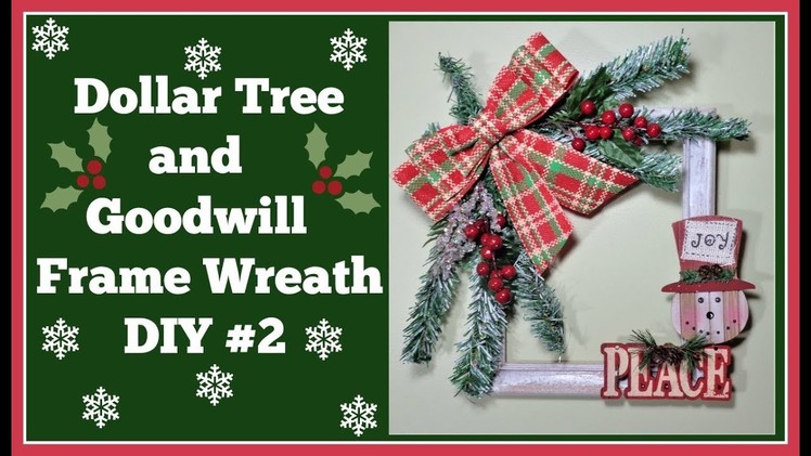 Dollar Tree and???? Goodwill DIY Christmas Frame???? Wreath #2