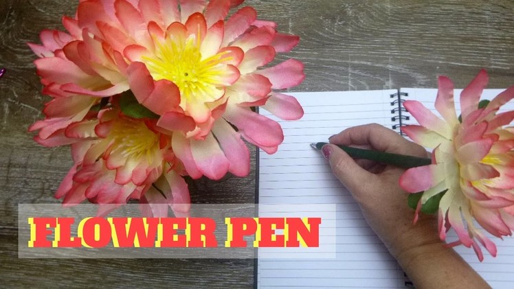 Easy to Make Flower Pen - 2 Minute Gift Idea