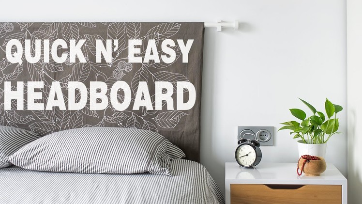 How to make a Bedroom Headboard | Quick and Easy project