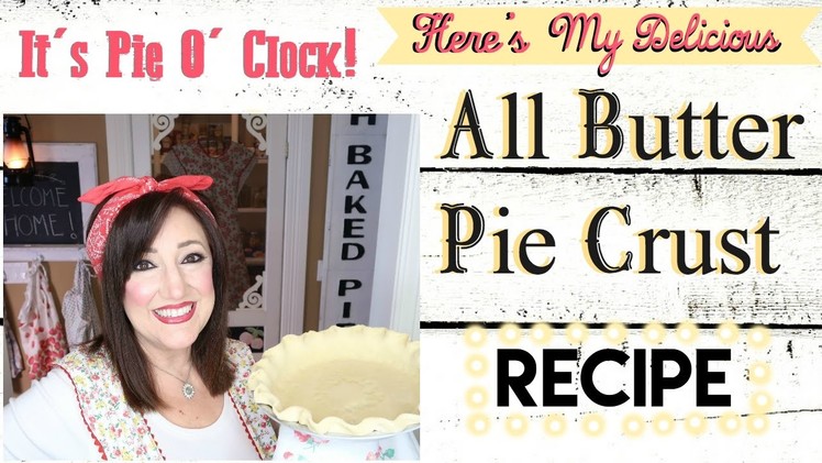 HOW TO MAKE A DELICIOUS ALL BUTTER PIE CRUST IN YOUR KITCHEN AID MIXER!