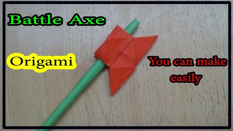 How To Make A Paper Battle Axe Easily