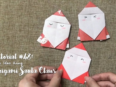 How to Make DIY Origami Cute Santa Claus? | The Idea King Tutorial #48