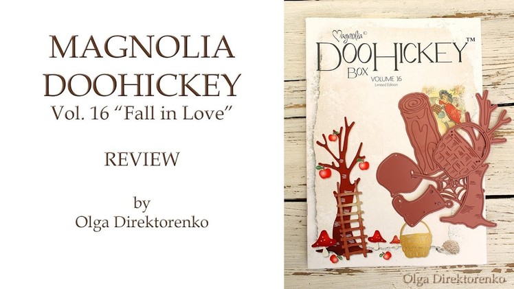 Magnolia DooHickey Vol. 16 "Fall In Love" - Review