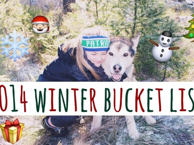My Winter Bucket List