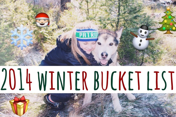 My Winter Bucket List
