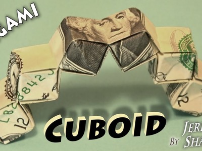 Origami Dollar Cuboid
