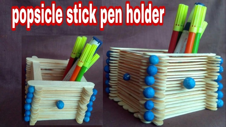 Pen holder | How to make popsicle stick pen holder l Ice cream stick pen holder |  HMA##056