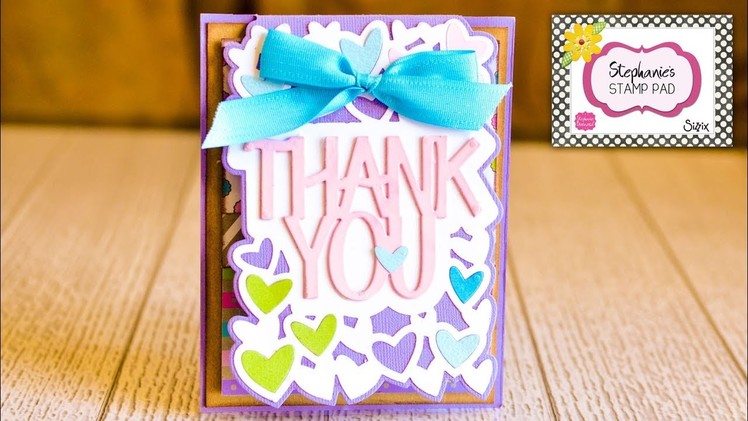 Stephanie's Stamp Pad #103 - How to Make a Die Cut Shaped Thank You Card