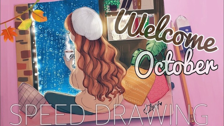 Welcome October ⋅ Speed Cozy Drawing ????#FALLSERIES-2017☕️