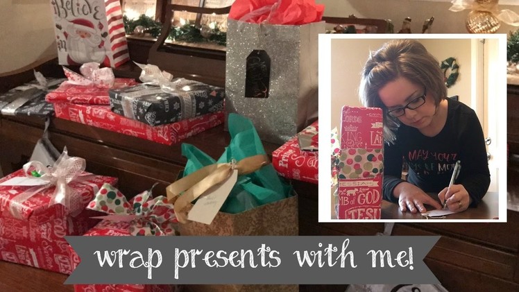 Wrap Presents With Me! | Christmas Gift Wrapping
