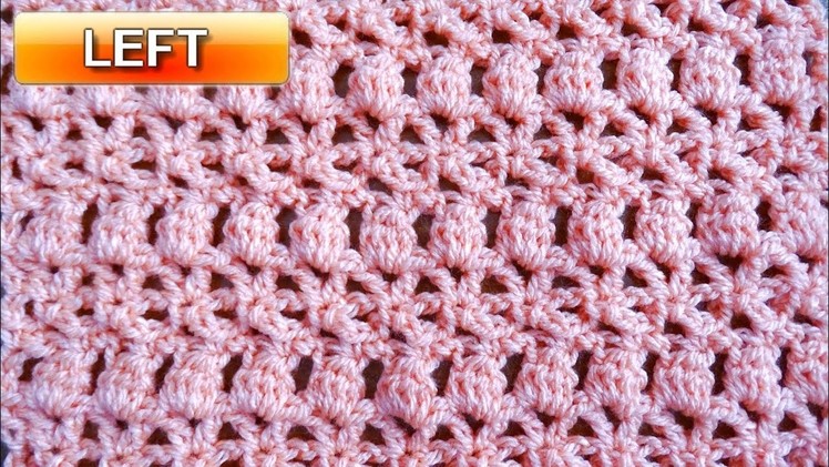 Alluring Clusters Crochet Stitch - Left Handed Crochet Tutorial