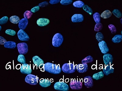 Cool stone domino which glows in the dark - great project for kids craft