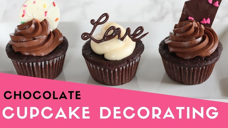 Easy Chocolate Cupcake Decorating | Valentine's Day