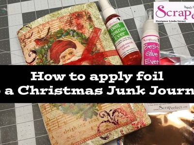 How to apply foil to a Christmas Junk Journal