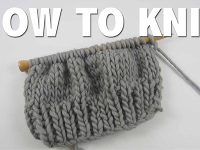 HOW TO KNIT