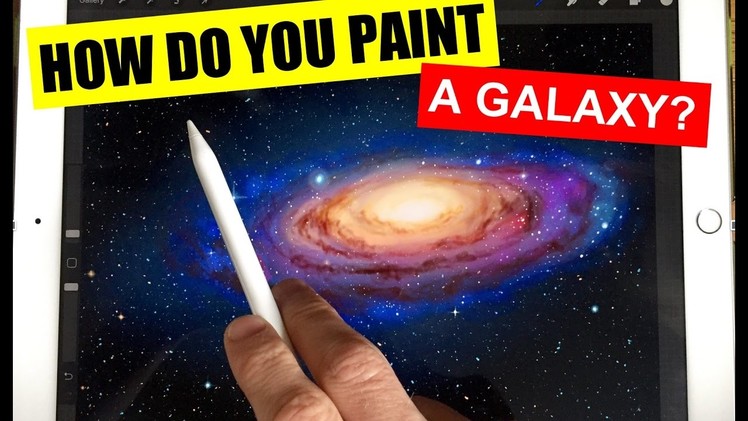 HOW TO PAINT A GALAXY - Apple Pencil painting and drawing tutorial on iPad Pro in Procreate