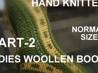 LADIES WOOLLEN BOOTS (PART-2) WOOLLEN SOCKS-- HAND KNITTED