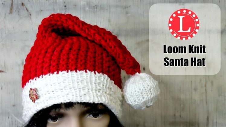 LOOM KNITTING HAT on a Round loom. Christmas Holiday Santa Hats Pattern | Elf Hat by Loomahat