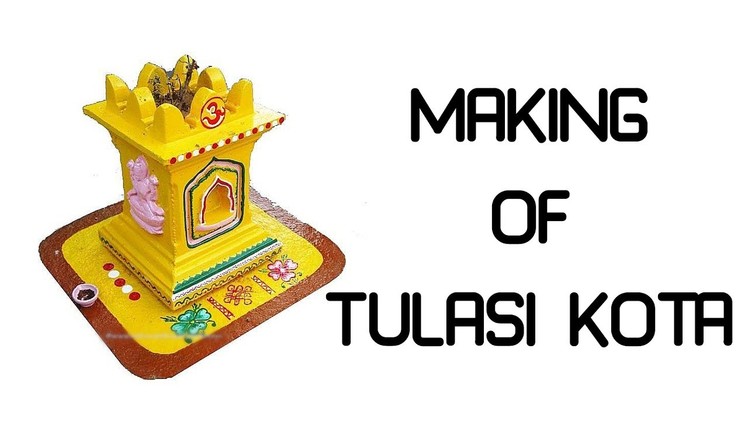 MAKING OF TULASI KOTA | MAKING VIDEOS