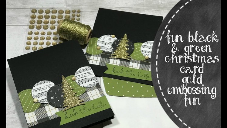 Plaid Gold Embossing Technique -  Black & Green Christmas Card