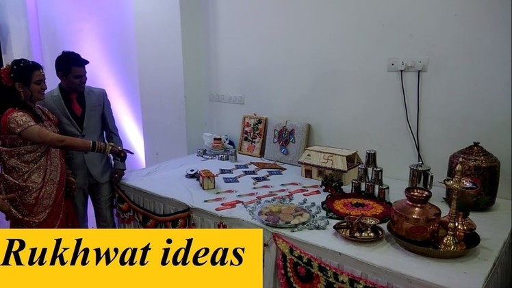 Rukhwat Items Simple and Easy Ideas | How to Make Rukhwat ?