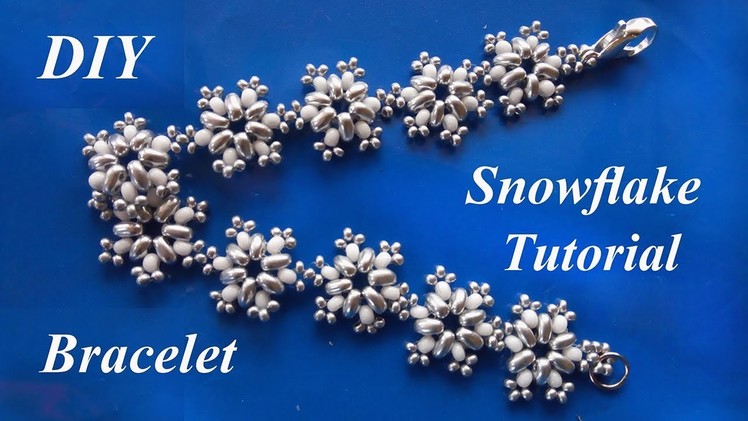 Snowflake beaded bracelet - tutorial