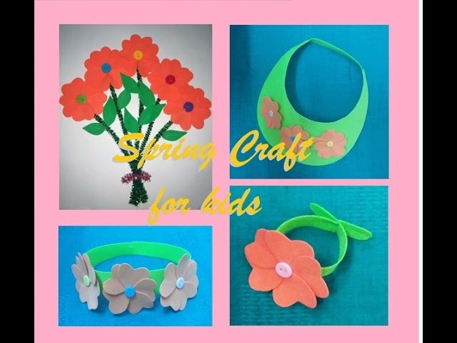 Spring crafts for kids - bunch of flowers, visor, flower crown and bracelet