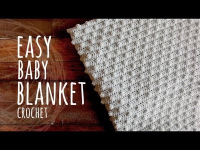 Tutorial Easy Baby Blanket Crochet