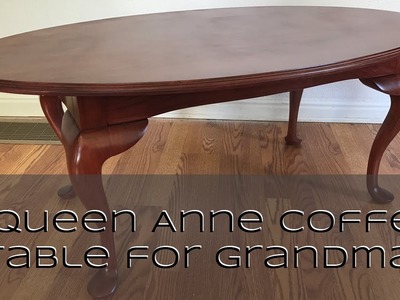 A Queen Anne Coffee Table for Grandma