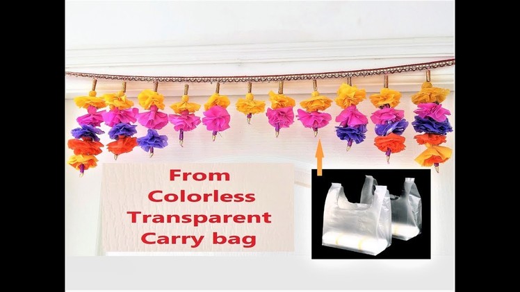DIY Toran From colorless Polythene Carry Bag & Newspaper. Best out of Waste Bandhanwar