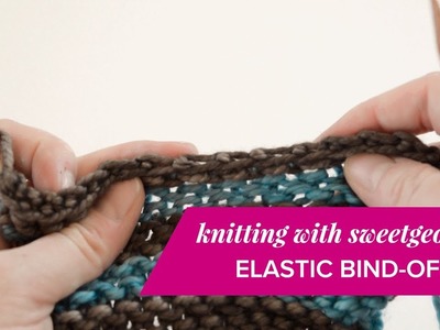 Elastic Bind Off. knitting tutorial by SweetGeorgia