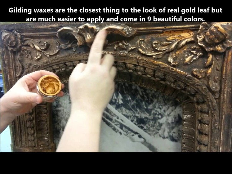 French Gilding Wax- How To Apply It