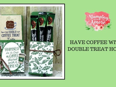 Have Coffee With Me-Double Treat Holder