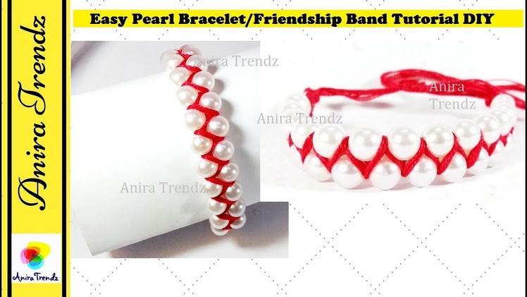 How to make bracelets|Friendship bracelets|Friendship band|Pearl Bracelets|Crossed bracelet